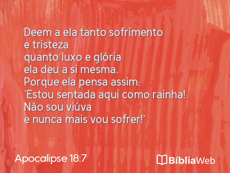 Apocalipse 18:7 em imagem para compartilhar