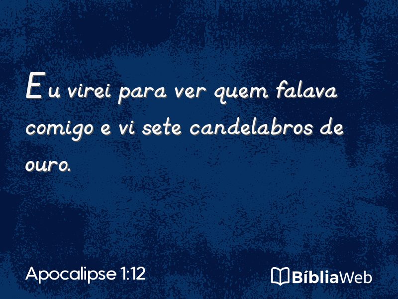 Apocalipse 1:12 em imagem para compartilhar