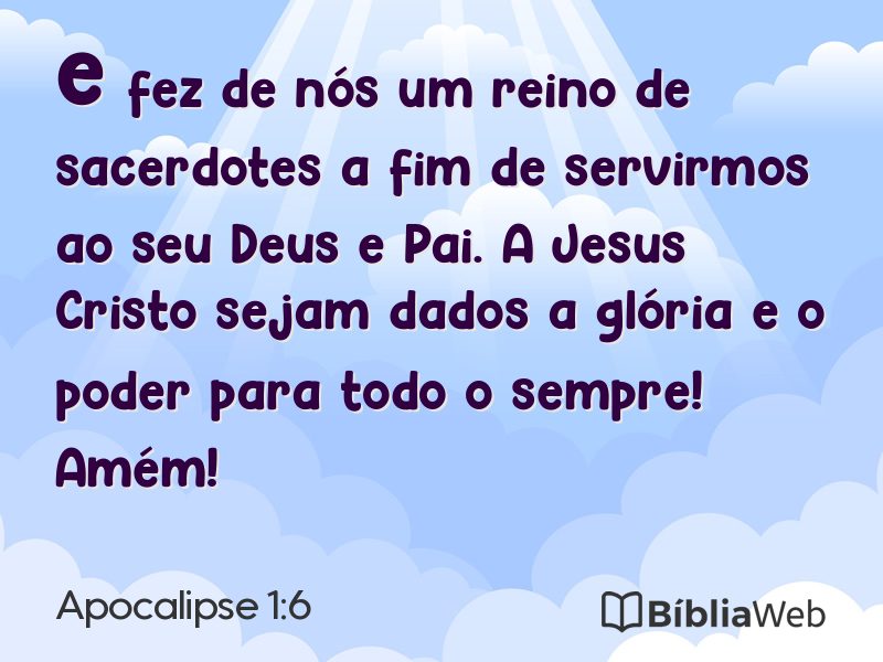 Apocalipse 1:6 em imagem para compartilhar