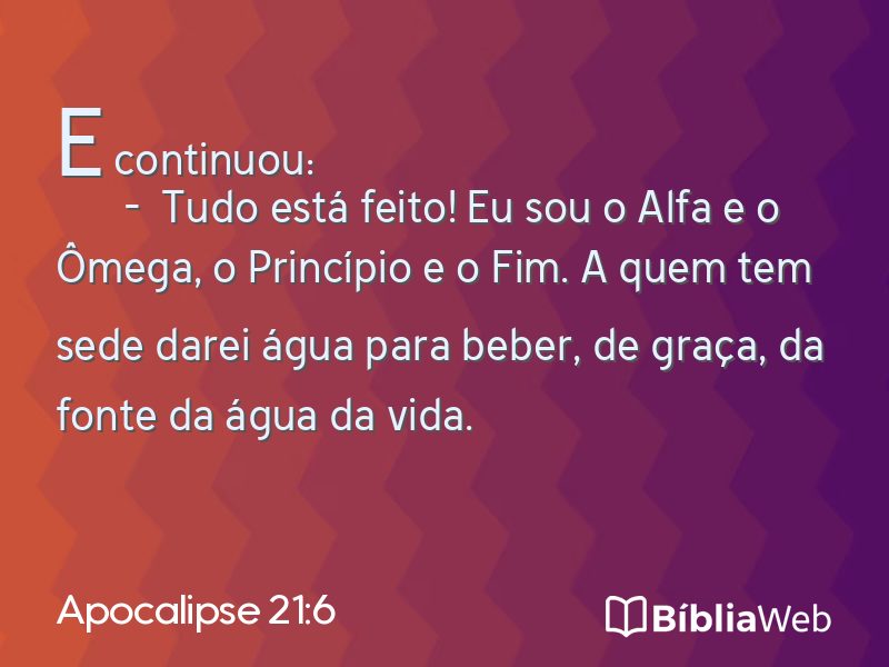 Apocalipse 21:6 em imagem para compartilhar
