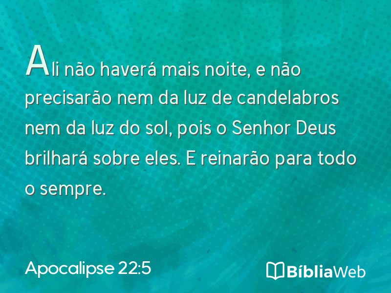 Apocalipse 22:5 em imagem para compartilhar