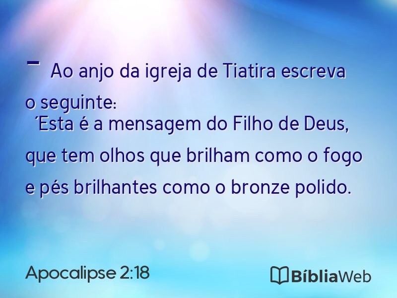 Apocalipse 2:18 em imagem para compartilhar