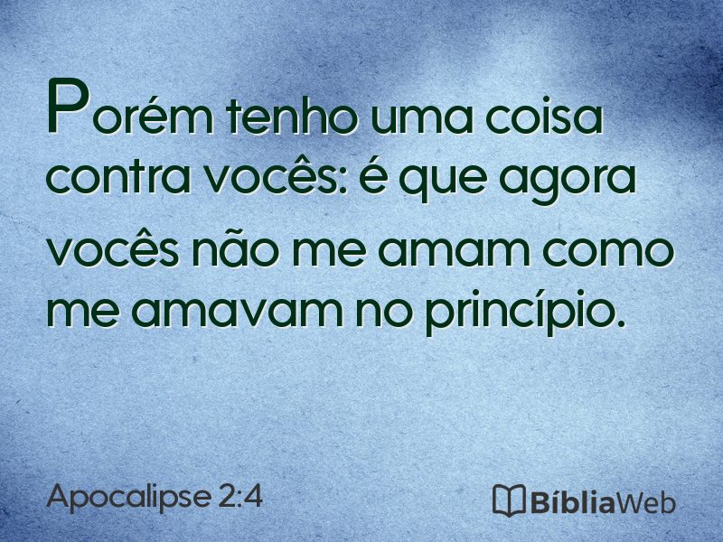 Apocalipse 2:4 em imagem para compartilhar