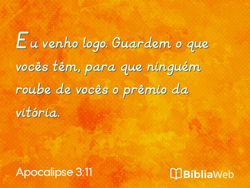 Apocalipse 3:11 em imagem para compartilhar