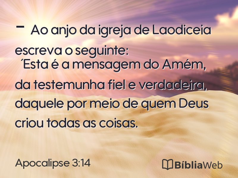 Apocalipse 3:14 em imagem para compartilhar