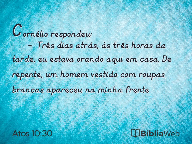 Atos 10:30 em imagem para compartilhar