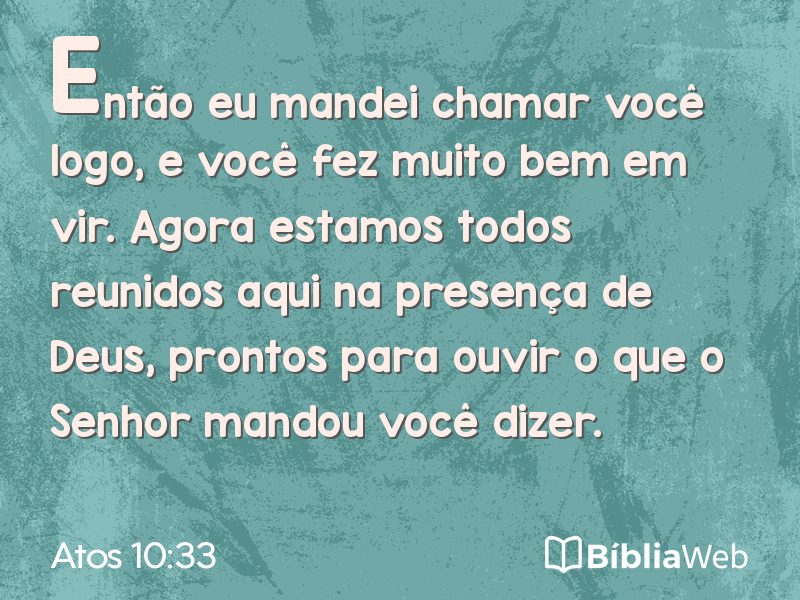 Atos 10:33 em imagem para compartilhar