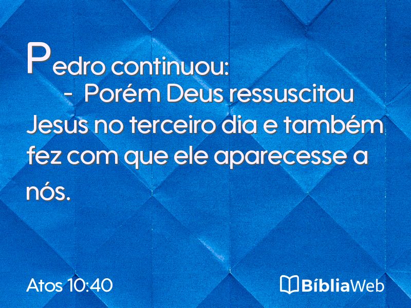 Atos 10:40 em imagem para compartilhar