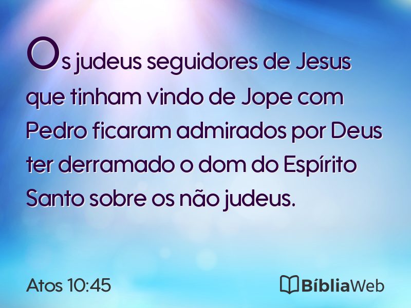 Atos 10:45 em imagem para compartilhar