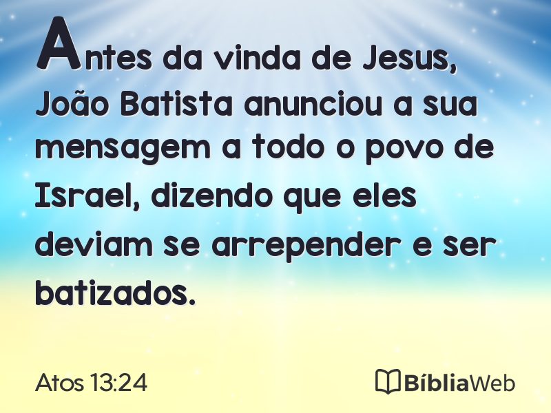 Atos 13:24 em imagem para compartilhar