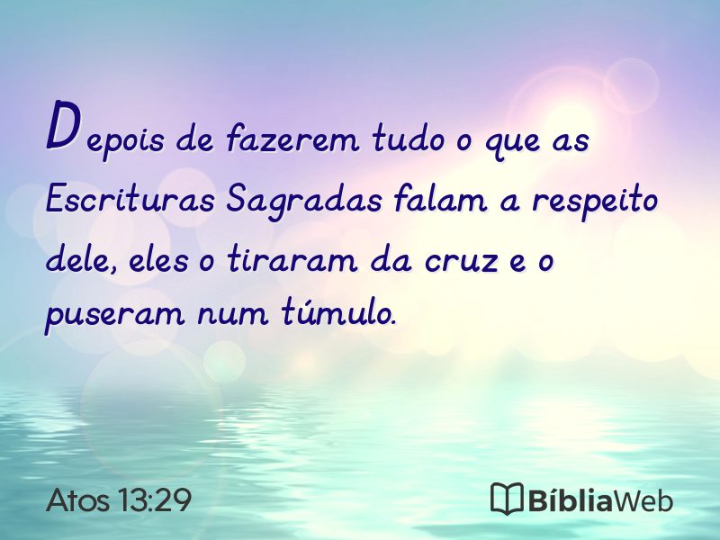 Atos 13:29 em imagem para compartilhar