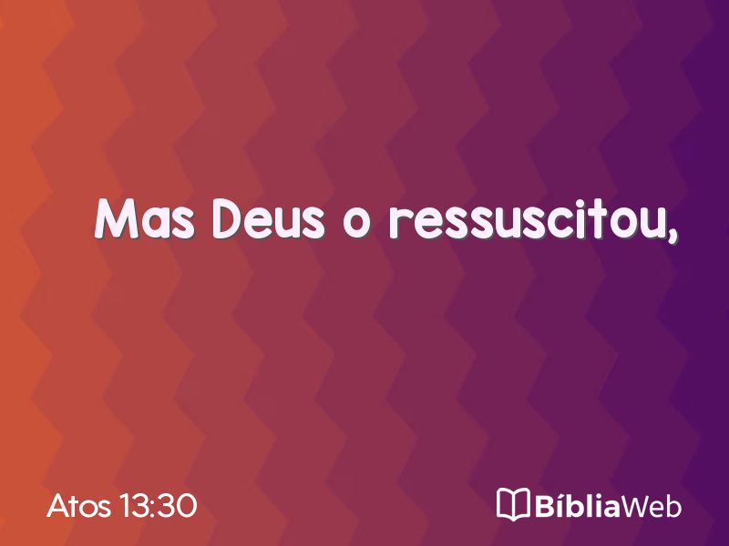Atos 13:30 em imagem para compartilhar