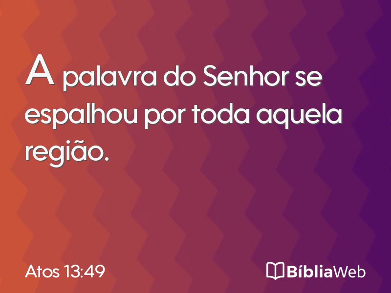 Atos 13:49 em imagem para compartilhar