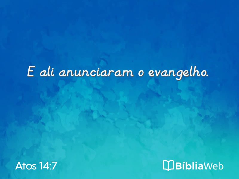 Atos 14:7 em imagem para compartilhar