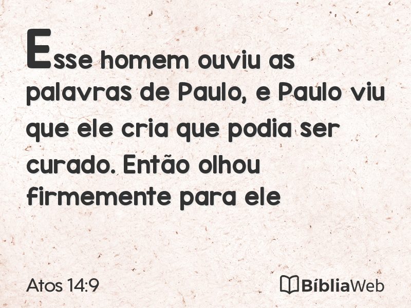Atos 14:9 em imagem para compartilhar