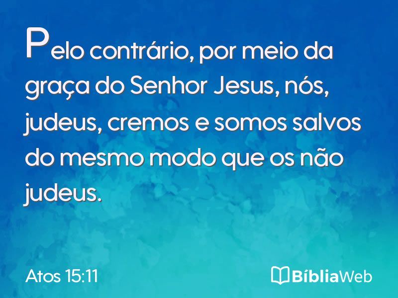 Atos 15:11 em imagem para compartilhar