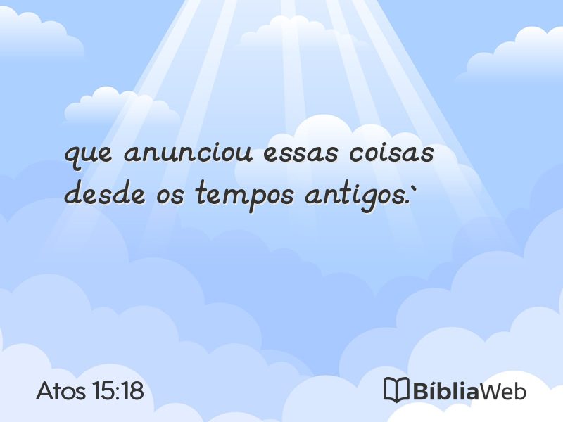 Atos 15:18 em imagem para compartilhar