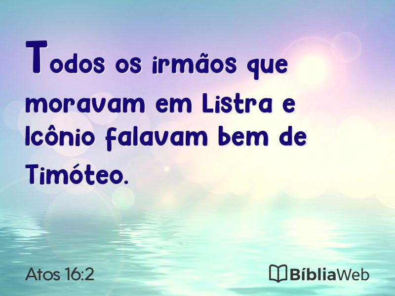 Atos 16:2 em imagem para compartilhar