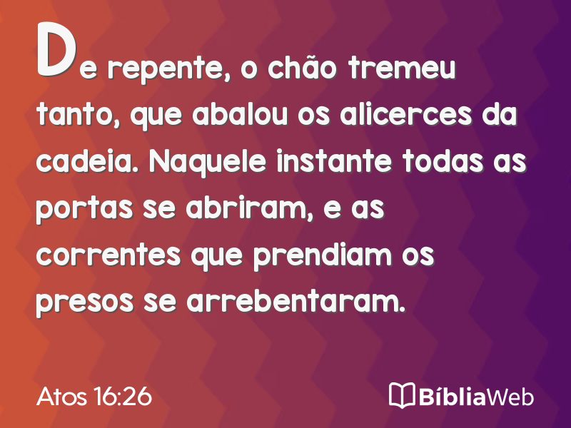 Atos 16:26 em imagem para compartilhar