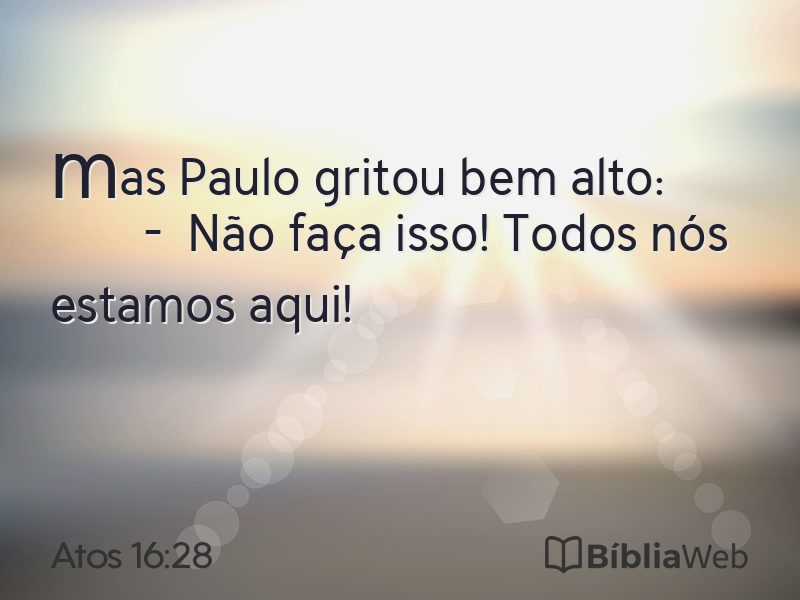 Atos 16:28 em imagem para compartilhar