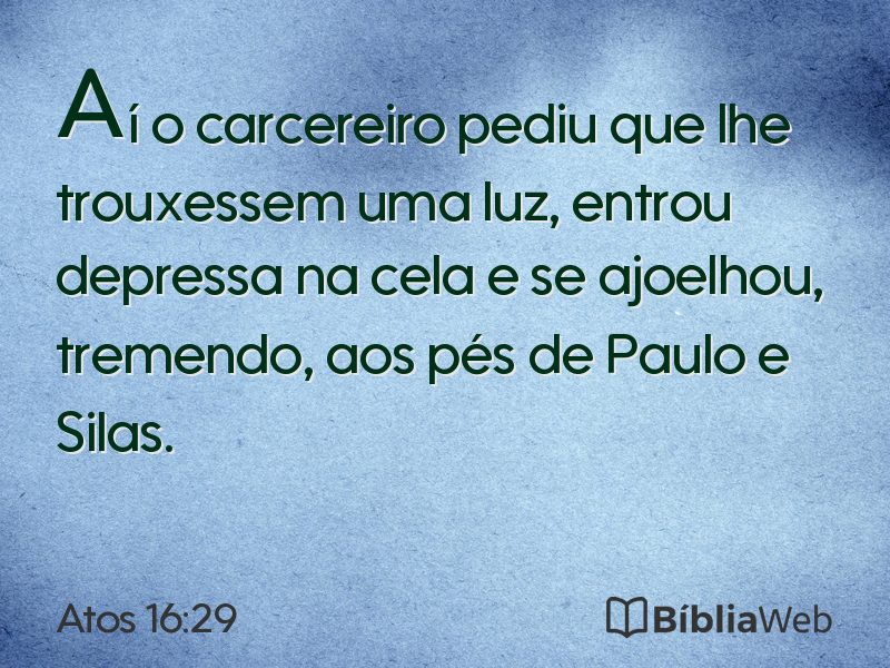 Atos 16:29 em imagem para compartilhar