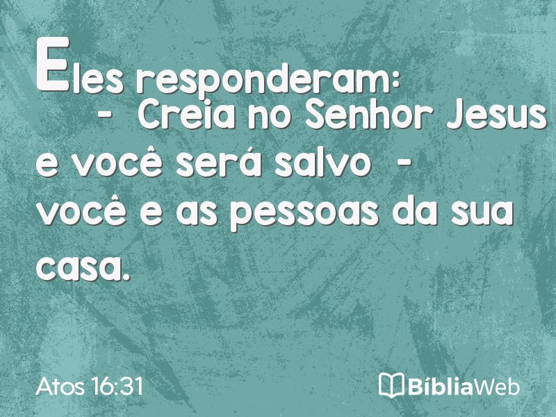 Atos 16:31 em imagem para compartilhar