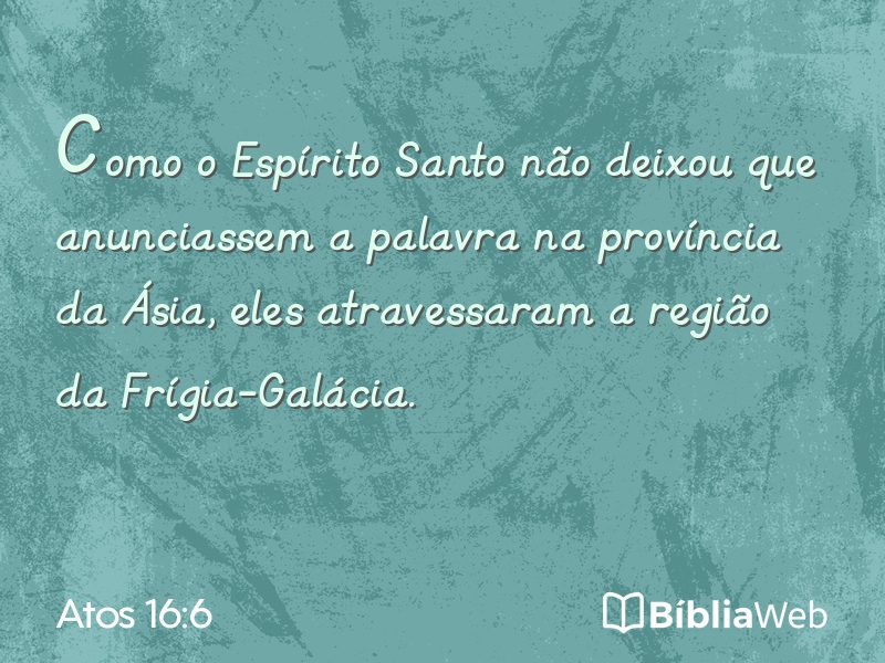 Atos 16:6 em imagem para compartilhar