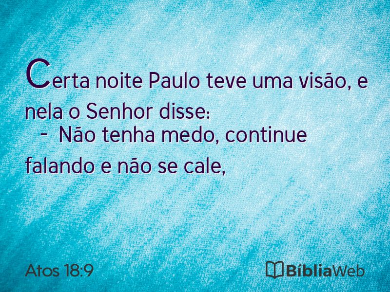Atos 18:9 em imagem para compartilhar