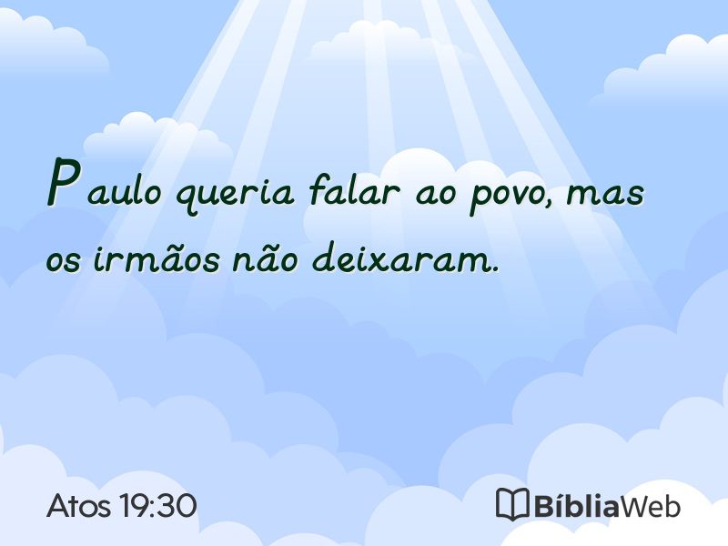 Atos 19:30 em imagem para compartilhar