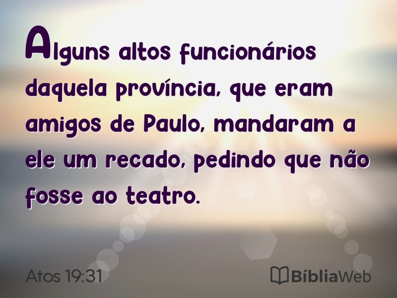 Atos 19:31 em imagem para compartilhar