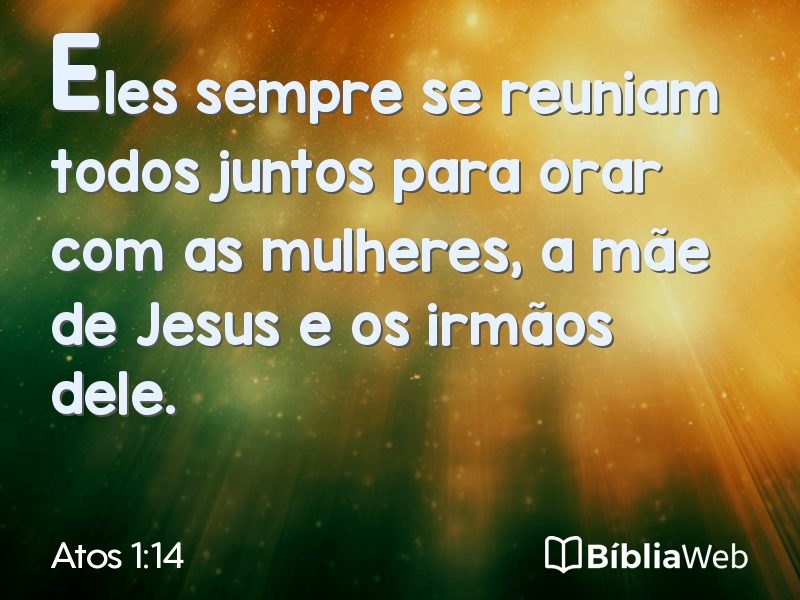 Atos 1:14 em imagem para compartilhar