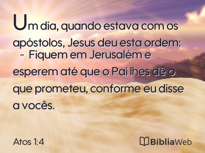 Atos 1:4 em imagem para compartilhar