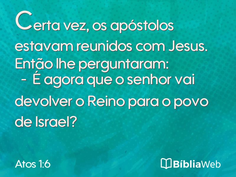 Atos 1:6 em imagem para compartilhar