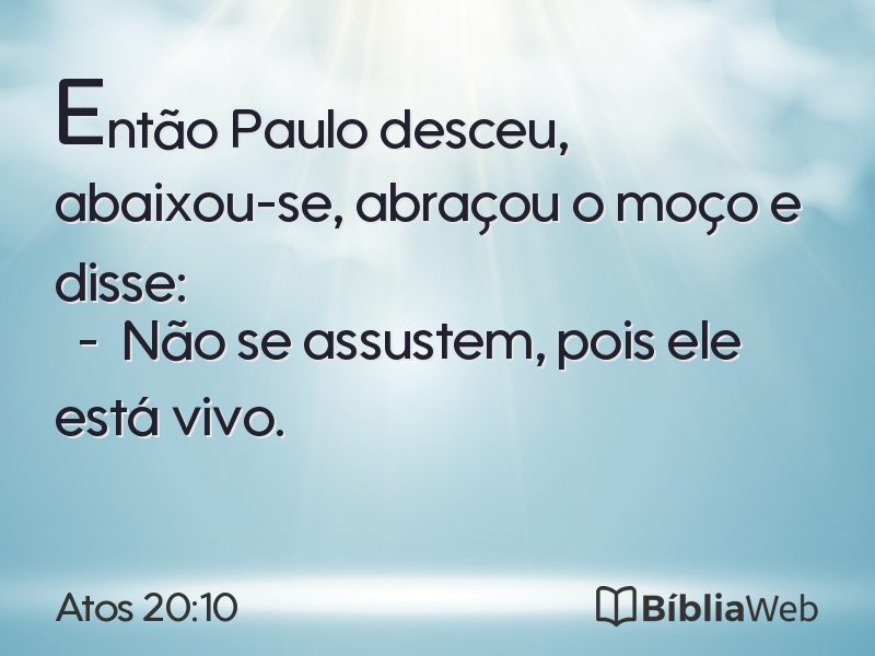 Atos 20:10 em imagem para compartilhar