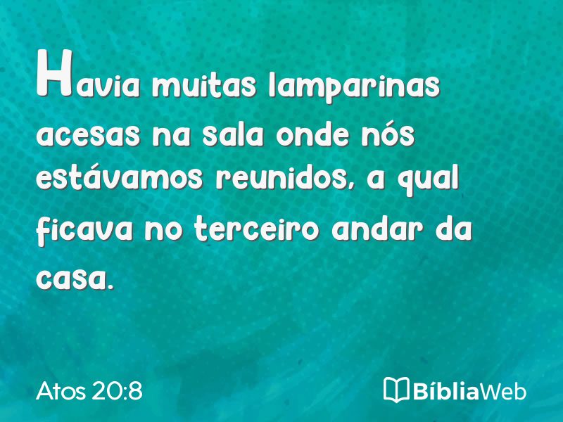 Atos 20:8 em imagem para compartilhar