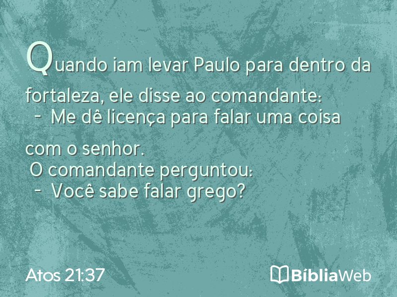 Atos 21:37 em imagem para compartilhar