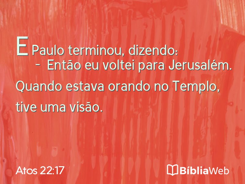 Atos 22:17 em imagem para compartilhar