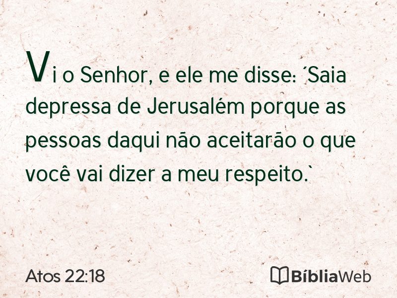 Atos 22:18 em imagem para compartilhar