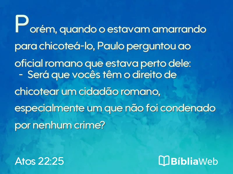Atos 22:25 em imagem para compartilhar