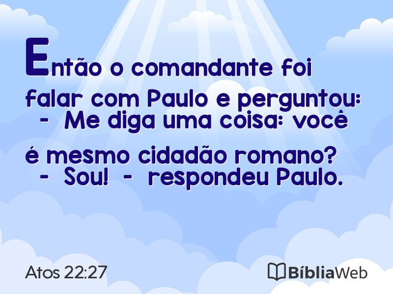 Atos 22:27 em imagem para compartilhar
