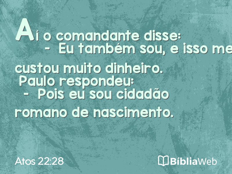 Atos 22:28 em imagem para compartilhar