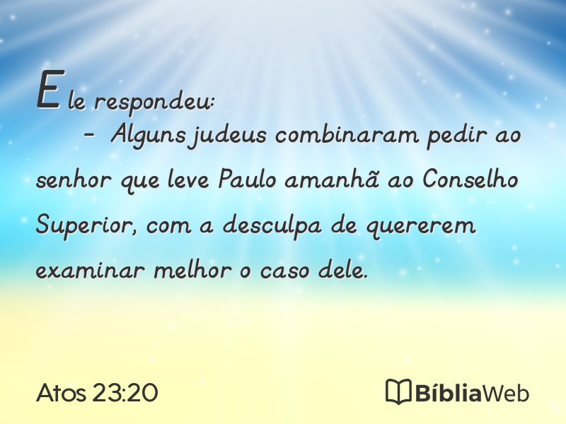 Atos 23:20 em imagem para compartilhar