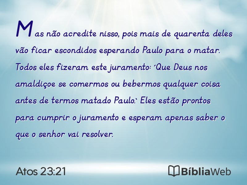 Atos 23:21 em imagem para compartilhar