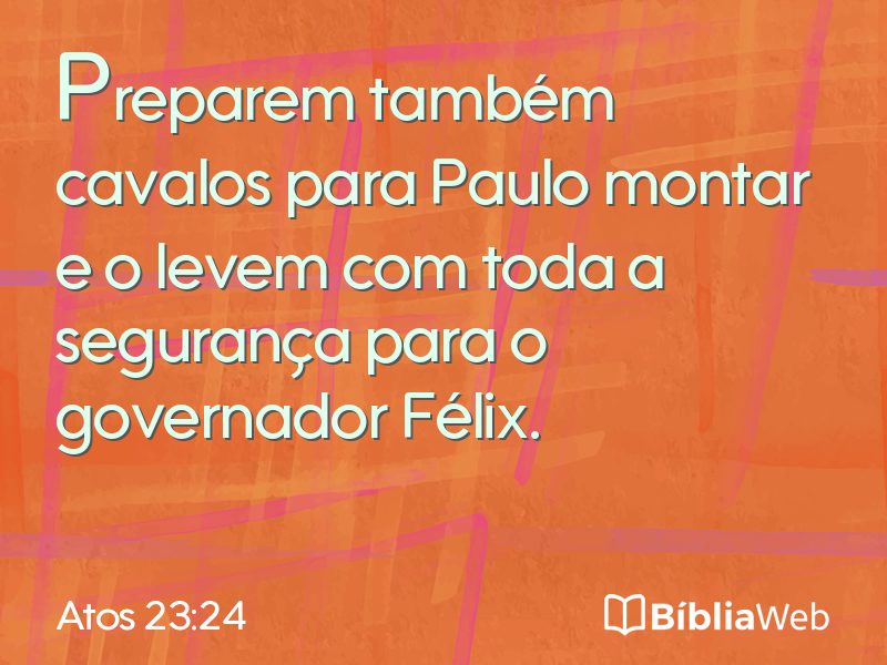 Atos 23:24 em imagem para compartilhar