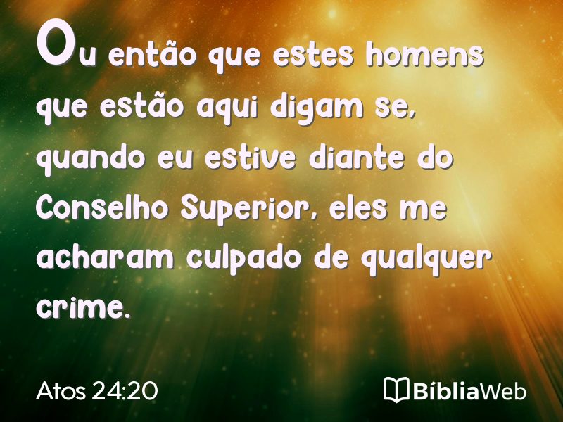Atos 24:20 em imagem para compartilhar
