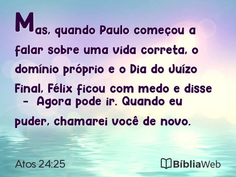 Atos 24:25 em imagem para compartilhar