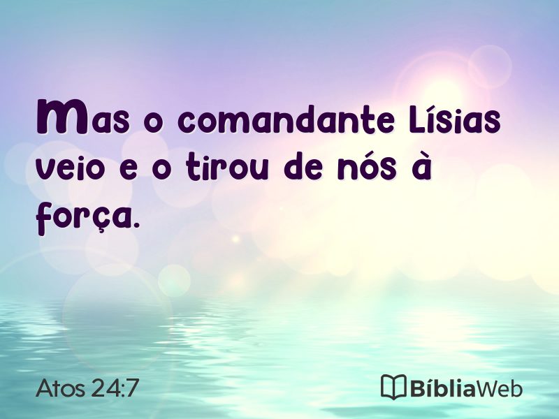 Atos 24:7 em imagem para compartilhar