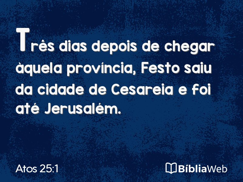 Atos 25:1 em imagem para compartilhar