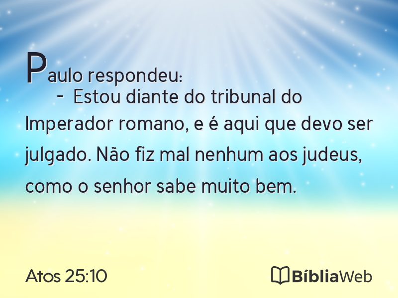 Atos 25:10 em imagem para compartilhar