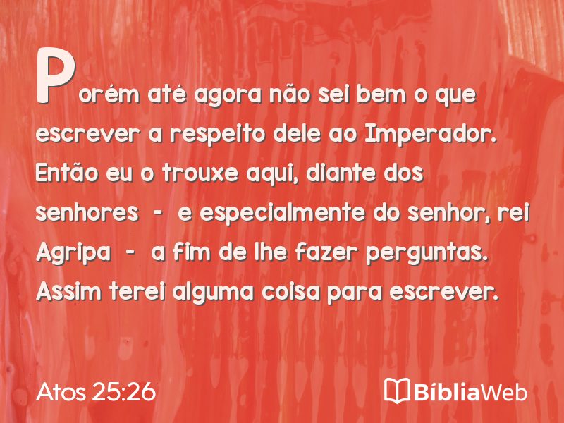 Atos 25:26 em imagem para compartilhar
